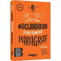 Ankara Yayıncılık 8. Sınıf LGS Güçlendiren Paragraf Soru Bankası