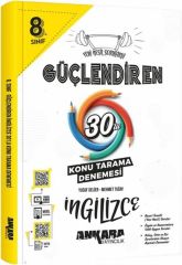 Ankara Yayıncılık 8. Sınıf İngilizce Güçlendiren 30 Konu Tarama Denemesi