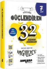 Ankara Yayıncılık 7. Sınıf İngilizce Güçlendiren 32 Haftalık Kazanım Denemeleri
