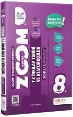Günay Yayınları 8. Sınıf LGS T.C. İnkılap Tarihi ve Atatürkçülük Yeni Zoom Soru Bankası