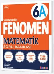 Fenomen Okul Yayınları 6. Sınıf Matematik A Fenomen Soru Bankası
