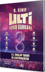 Ulti Yayınları 8. Sınıf LGS T.C. İnkılap Tarihi ve Atatürkçülük Soru Bankası