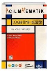 Acil Yayınları TYT Acil Matematik Logaritma Diziler