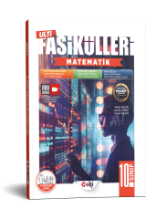 ULTİ 10.SINIF FASİKÜL MATEMATİK - 2026-27