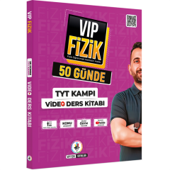 Vip Fizik Yayınları VİP Fizik 50 Günde TYT Kampı Video Ders Kitabı