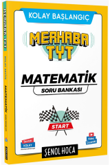 Şenol Hoca Merhaba TYT Matematik Soru Bankası