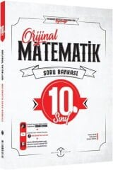 Orijinal Yayınları 10. Sınıf Orijinal Matematik Soru Bankası