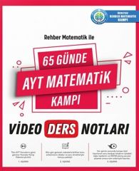 Rehber Matematik 65 Günde AYT Matematik Kampı Video Ders Notları