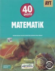 Okyanus Yayınları AYT 40 Seans Matematik Soru Bankası